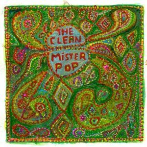 The Clean - Mister Pop  CD